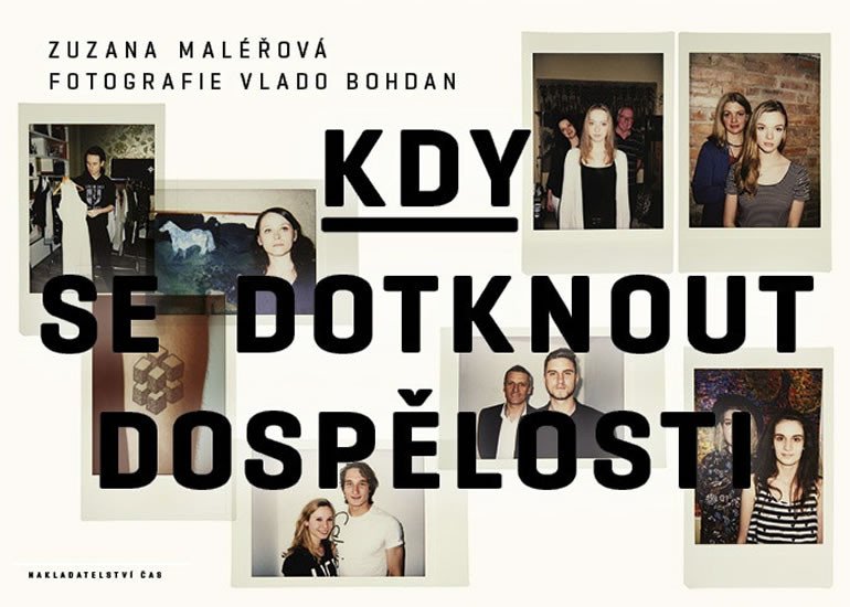 KDY SE DOTKNOUT DOSPĚLOSTI