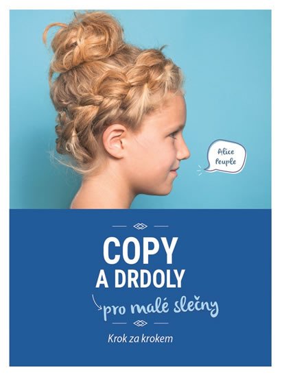 COPY A DRDOLY PRO MALÉ SLEČNY (KROK ZA KROKEM)