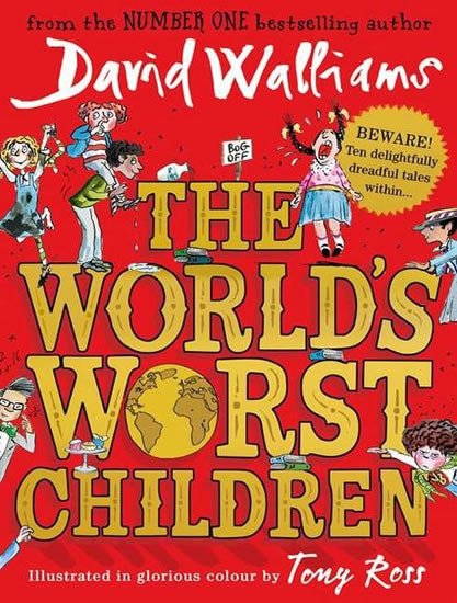 THE WORLD’S WORST CHILDREN