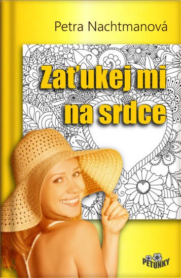 ZAŤUKEJ MI NA SRDCE