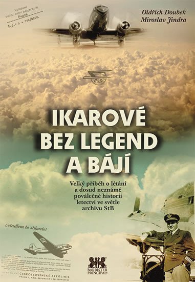 IKAROVÉ BEZ LEGEND A BÁJÍ - VELKÝ PŘÍBĚH O LÉTÁNÍ