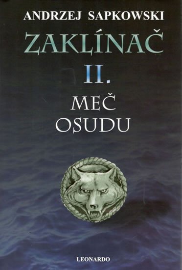 ZAKLÍNAČ II. MEČ OSUDU (VÁZANÁ)