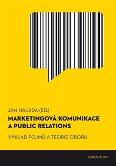 MARKETINGOVÁ KOMUNIKACE A PUBLIC RELATIONS