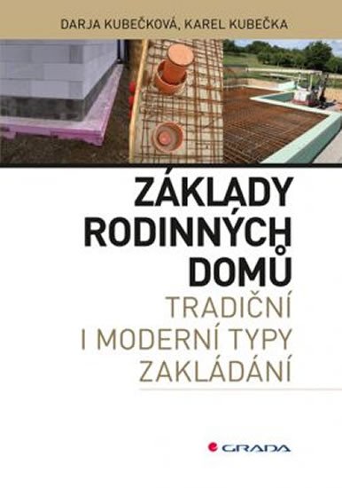 ZÁKLADY RODINNÝCH DOMŮ