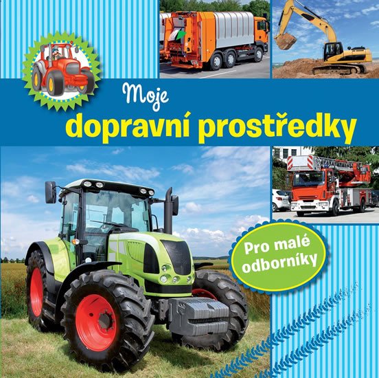 MOJE DOPRAVNÍ PROSTŘEDKY