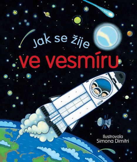 JAK SE ŽIJE VE VESMÍRU