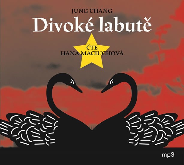 DIVOKÉ LABUTĚ CD (AUDIOKNIHA)