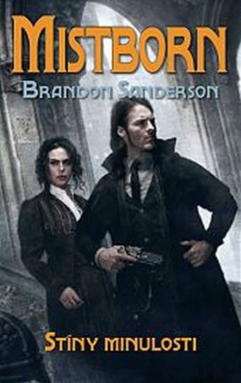 MISTBORN 5 - STÍNY MINULOSTI