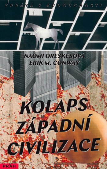 KOLAPS ZÁPADNÍ CIVILIZACE