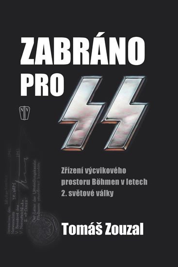 ZABRÁNO PRO SS