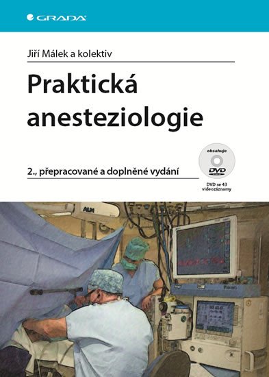 PRAKTICKÁ ANESTEZIOLOGIE (+CD)