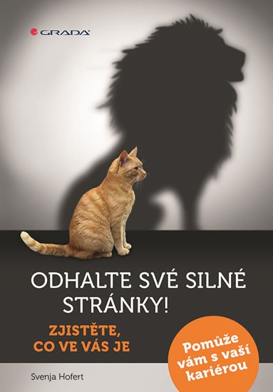 ODHALTE SVÉ SILNÉ STRÁNKY!