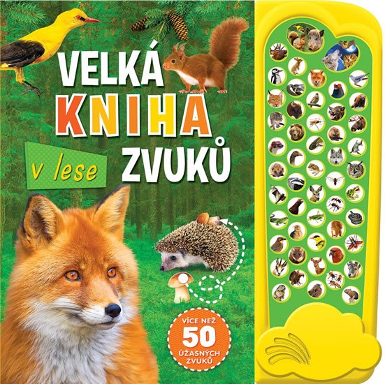 VELKÁ KNIHA ZVUKŮ V LESE