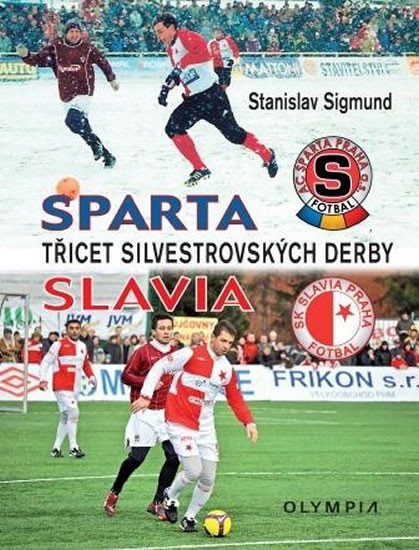 SPARTA SLAVIA - TŘICET SILVESTROVSKÝCH DERBY