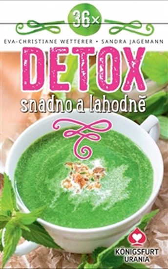 36X DETOX SNADNO A LAHODNĚ