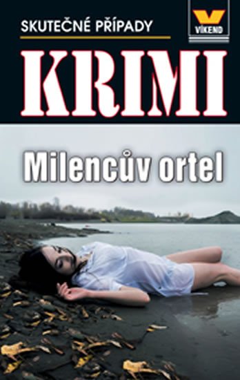 MILENCŮV ORTEL (KRIMI)