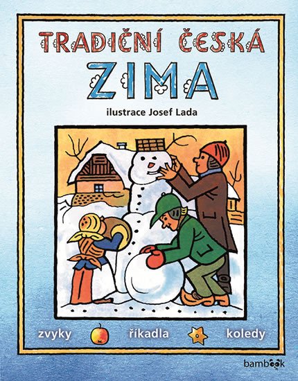 TRADIČNÍ ČESKÁ ZIMA