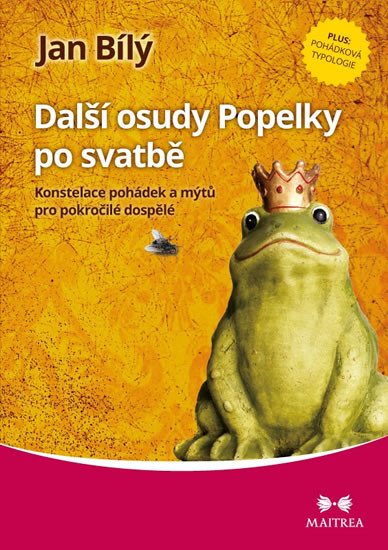 DALŠÍ OSUDY POPELKY PO SVATBĚ - KONSTELACE POHÁDEK