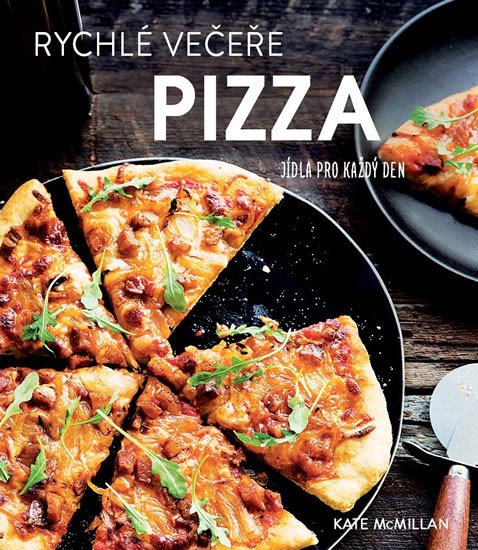 RYCHLÉ VEČEŘE PIZZA