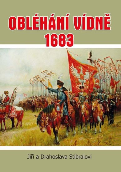 OBLÉHÁNÍ VÍDNĚ 1683