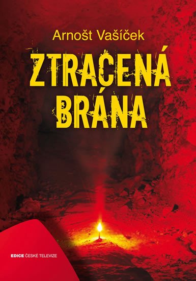 ZTRACENÁ BRÁNA