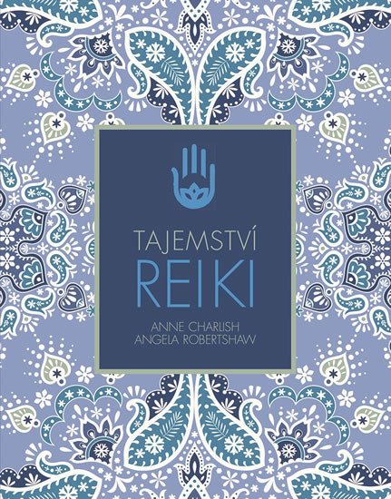 TAJEMSTVÍ REIKI