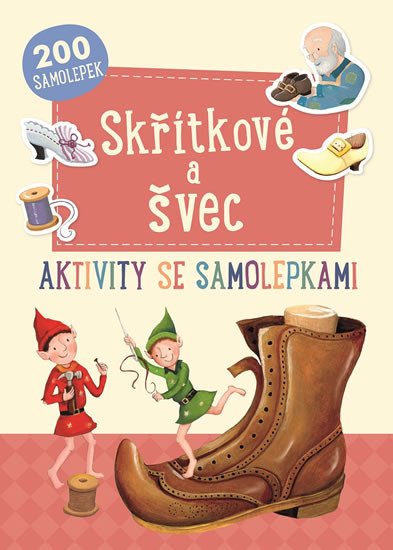 SKŘÍTKOVÉ A ŠVEC AKTIVITY SE SAMOLEPKAMI