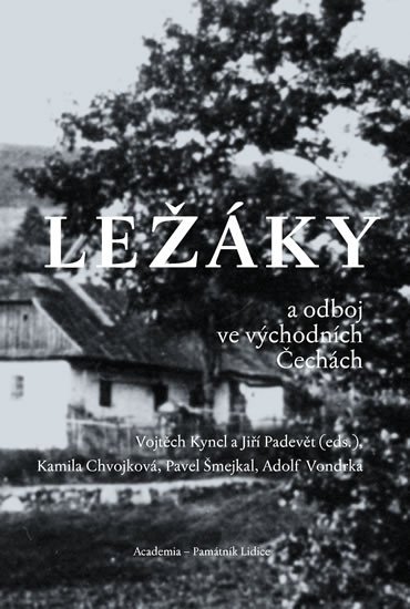 LEŽÁKY A ODBOJ VE VÝCHODNÍCH ČECHÁCH