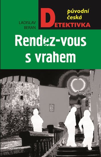 RENDEZ-VOUS S VRAHEM