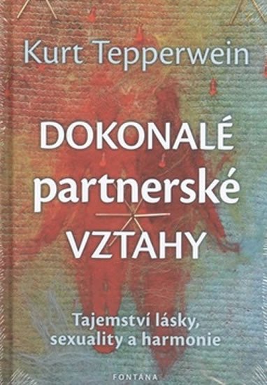 DOKONALÉ PARTNERSKÉ VZTAHY