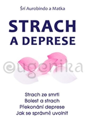 STRACH, DEPRESE, RELAXACE