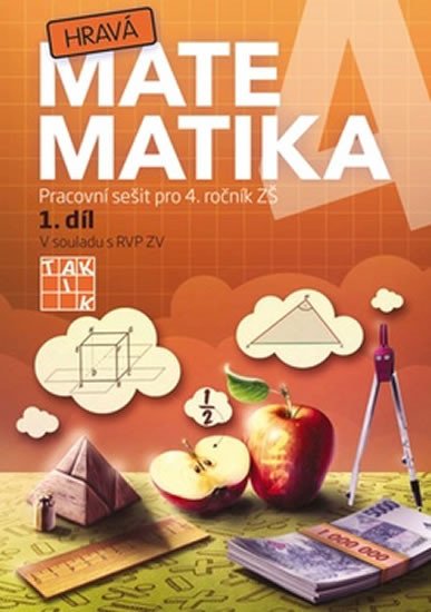 HRAVÁ MATEMATIKA 4 PS 1.DÍL