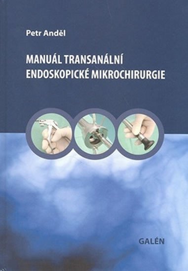 MANUL TRANSANLN ENDOSKOPICK MIKROCHIRURGIE