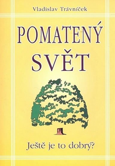 POMATENÝ SVĚT