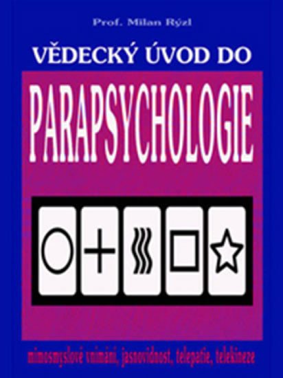 VĚDECKÝ ÚVOD DO PARAPSCHOLOGIE