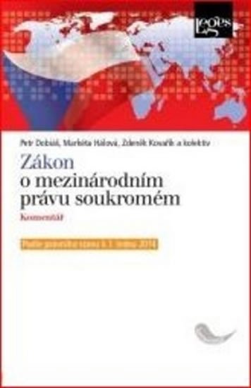 ZÁKON O MEZINÁRODNÍM PRÁVU SOUKROMÉM, KOMENTÁŘ (1.1.2014)