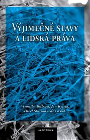 VÝJIMEČNÉ STAVY A LIDSKÁ PRÁVA