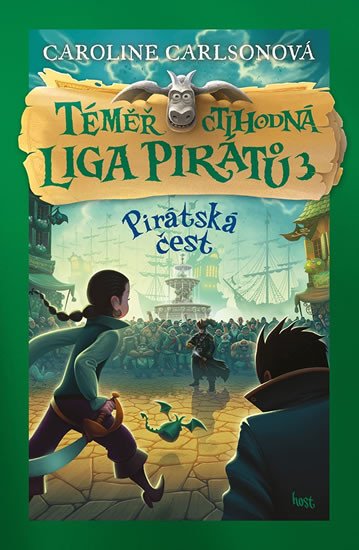 TÉMĚŘ CTIHODNÁ LIGA PIRÁTŮ 3 - PIRÁTSKÁ ČEST