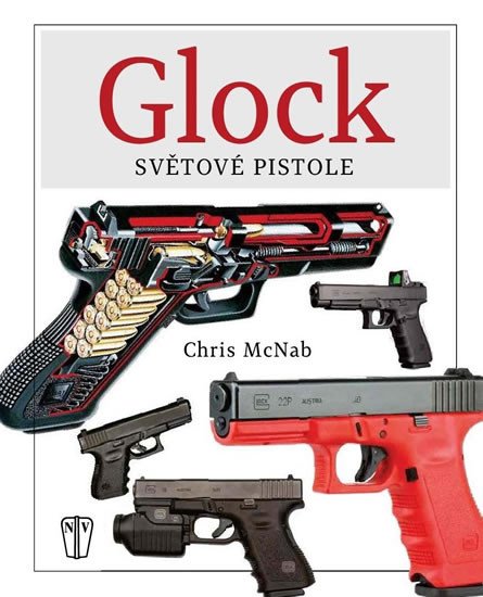 GLOCK - SVĚTOVÁ PISTOLE