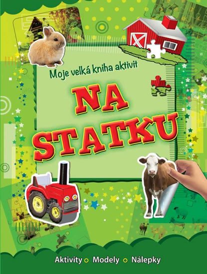 NA STATKU - MOJE VELKÁ KNIHA AKTIVIT