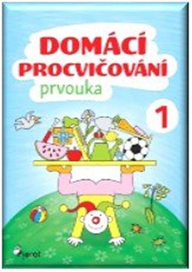 DOMÁCÍ PROCVIČOVÁNÍ PRVOUKA 1