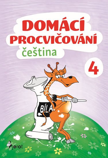 DOMÁCÍ PROCVIČOVÁNÍ ČEŠTINA 4