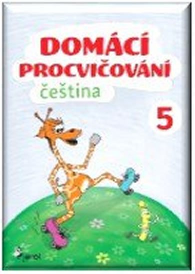 DOMÁCÍ PROCVIČOVÁNÍ ČEŠTINA 5