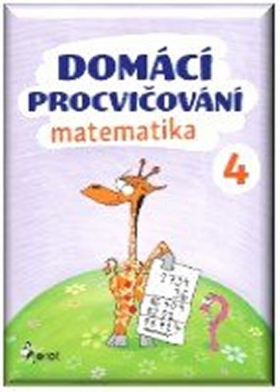 DOMÁCÍ PROCVIČOVÁNÍ MATEMATIKA 4.ROČNÍK