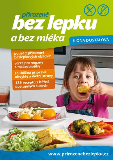 PŘIROZENĚ BEZ LEPKU A BEZ MLÉKA