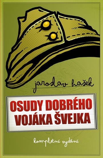 OSUDY DOBRÉHO VOJÁKA ŠVEJKA