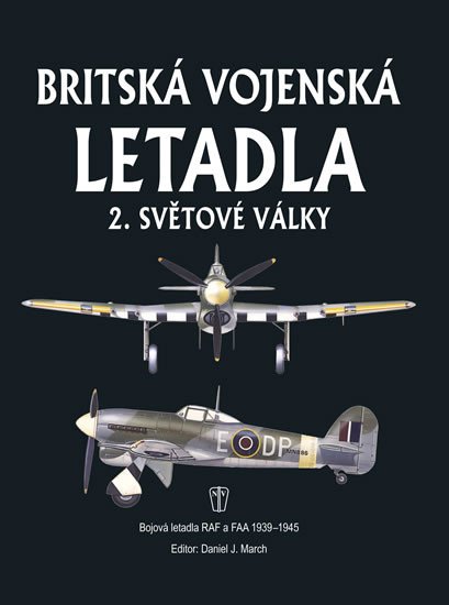 BRITSKÁ VOJENSKÁ LETADLA 2.SVĚTOVÉ VÁLKY