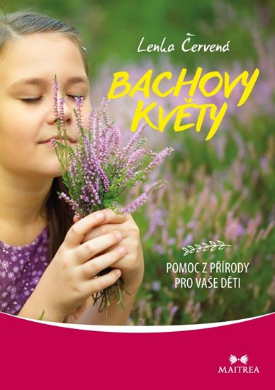 BACHOVY KVĚTY