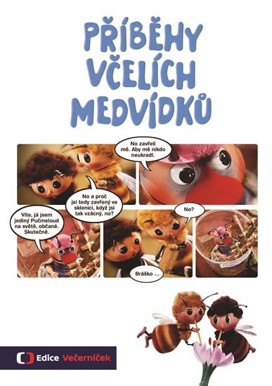 PŘÍBĚHY VČELÍCH MEDVÍDKŮ (KOMIKS)