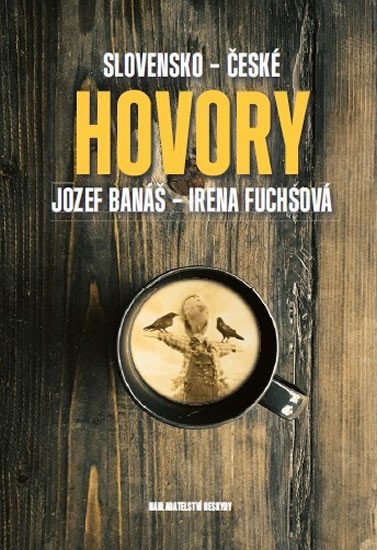 SLOVENSKO-ČESKÉ HOVORY